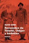 RECUERDOS DE TOLSTOI, CHEJOV Y ANDREIEV