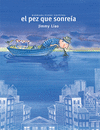 EL PEZ QUE ME SONREIA