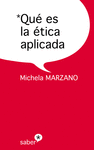 QU� ES LA �TICA APLICADA