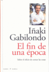 FIN DE UNA EPOCA,EL