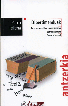 DIBERTIMENDUAK.EUSKARA SENCILLOAREN MANIFIESTOA