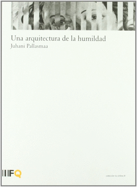 ARQUITECTURA DE LA HUMILDAD, UNA