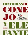 HISTORIAS DE CONEJO Y ELEFANTE