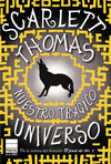 NUESTRO TRGICO UNIVERSO