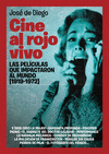 CINE AL ROJO VIVO