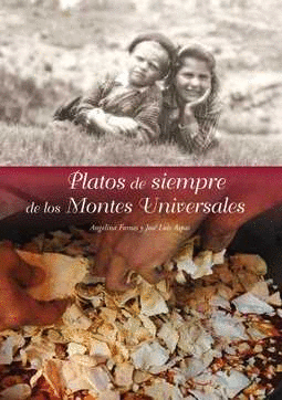PLATOS DE SIEMPRE DE LOS MONTES UNIVERSALES