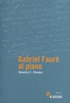 GABRIEL FAUR AL PIANO