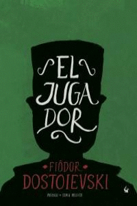 EL JUGADOR (2 EDICIN)
