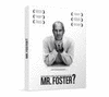 HOW MUCH DOES YOUR BUILDING WEIGH, MR. FOSTER? + CD + DVD