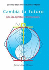 CAMBIA TU FUTURO