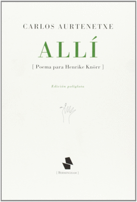 ALLI (POEMA PARA HENRIKE KNORR)