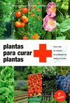 PLANTAS PARA CURAR PLANTAS 3 EDICION