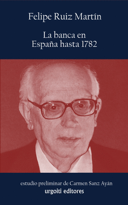 LA BANCA EN ESPAÑA HASTA 1782