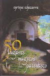 50 LUGARES M�GICOS DEL PA�S VASCO