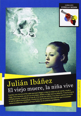 EL VIEJO MUERE, LA NI�A VIVE