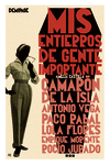 MIS ENTIERROS DE GENTE IMPORTANTE
