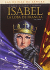 ISABEL, LA LOBA DE FRANCIA 01