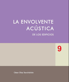 LA ENVOLVENTE ACUSTICA DE LOS EDIFICIOS