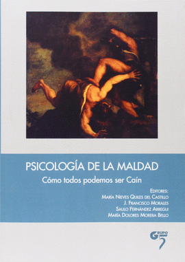 PSICOLOGA DE LA MALDAD