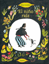 EL NIO RAIZ