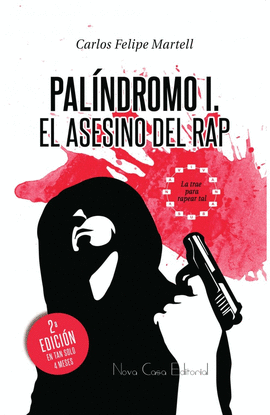 PAL�NDROMO I: EL ASESINO DEL RAP