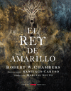 REY DE AMARILLO, EL