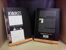 KWASS O EL ARTE COMBINATORIA