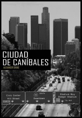CIUDAD DE CAN�BALES