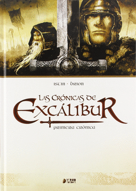 LAS CRNICAS DE EXCALIBUR (VOL 1)