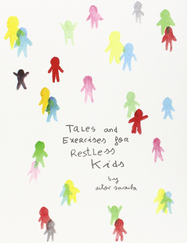 TALES AND EXERCICES FOR RESTLESS KIDS