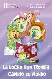 LA NOCHE QUE TRONNIA CAMBI� SU MUNDO