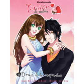 CORAZON DE MELON N� 5 ( EL VIAJE DE LAS RESPUESTAS )