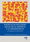 POLTICAS DE INCLUSIN SOCIAL DE LA INFANCIA Y LA ADOLESCENCIA