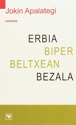 ERBIA BIDER BELTXEAN BEZALA