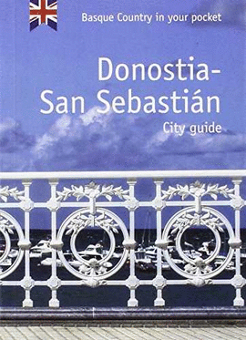 DONOSTIA-SAN SEBASTIÁN. CITY GUIDE GUIA INGLES