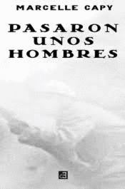 PASARON UNOS HOMBRES