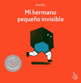 MI HERMANO PEQUEO INVISIBLE