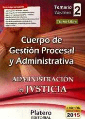 CUERPO DE GESTIN PROCESAL Y ADMINISTRATIVA DE LA ADMINISTRACIN DE JUSTICIA. TU