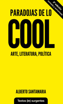 PARADOJAS DE LO COOL