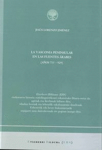 VASCONIA PENINSULAR EN LAS FUENTES ARABES (AOS 711-929)