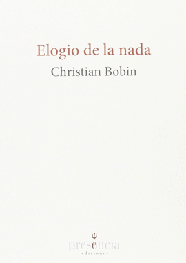 ELOGIO DE LA NADA