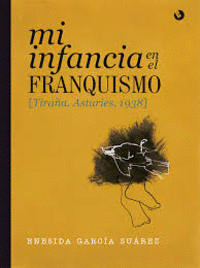MI INFANCIA EN EL FRANQUISMO. TIRAA, ASTURIES, 1938