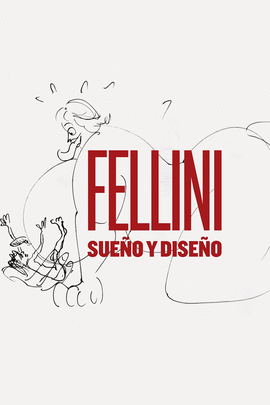 FELLINI: SUEO Y DISEO