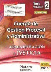 CUERPO DE GESTIN PROCESAL Y ADMINISTRATIVA DE LA ADMINISTRACIN DE JUSTICIA. TU