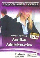 AUXILIARES ADMINISTRATIVOS CORPORACIONES LOCALES TEMARIO VOL 2