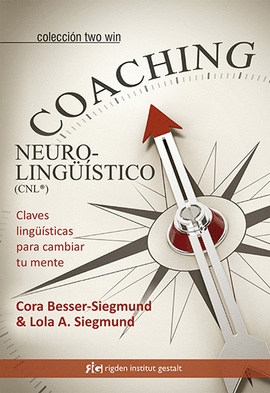 COACHING NEUROLINGUISTICO (CNL)