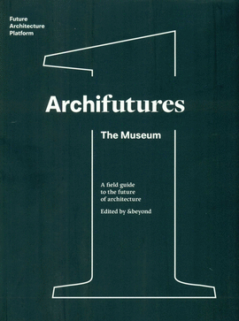 ARCHIFUTURES