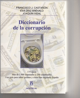 DICCIONARIO DE LA CORRUPCIN