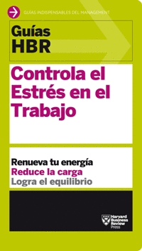 CONTROLA EL ESTRS EN EL TRABAJO