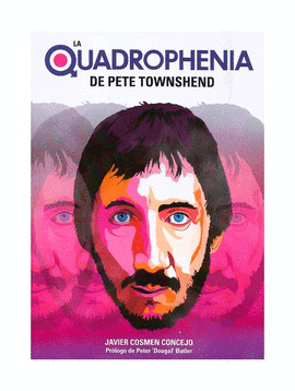 LA QUADROPHENIA DE PETE TOWNSHEND